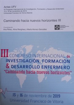 III Congreso internacional de investigación, formación & desarrollo enfermero (eBook, PDF) - Renghea, Alina