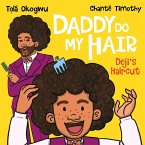 Daddy Do My Hair: Deji's Haircut (eBook, ePUB)