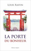 La Porte du bonheur (eBook, ePUB)