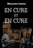 En cure et en cure (eBook, ePUB)