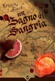 Un Bagno di Sangria (eBook, ePUB)