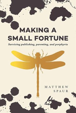 Cover Making a Small Fortune (eBook, ePUB)
