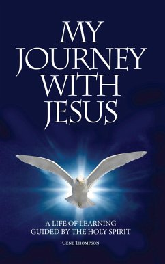 My Journey With Jesus (eBook, ePUB) - Thompson, Gene