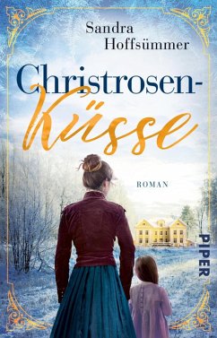 Christrosenküsse (eBook, ePUB) - Hoffsümmer, Sandra