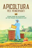 Apicoltura per principianti (eBook, ePUB)