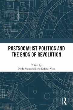 Cover Postsocialist Politics and the Ends of Revolution (eBook, PDF)