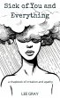 Sick of You and Everything (eBook, ePUB) - Bild 1