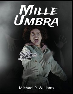 Mille Umbra - Williams, Michael P