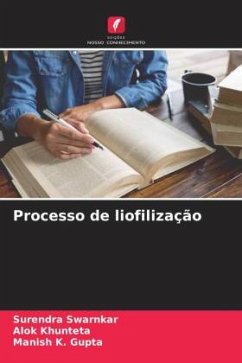 Processo de liofilização - Swarnkar, Surendra;Khunteta, Alok;Gupta, Manish K.