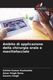 Ambito di applicazione della chirurgia orale e maxillofacciale