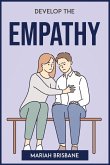 DEVELOP THE EMPATHY