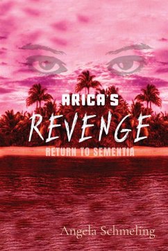 Arica's Revenge - Schmeling, Angela