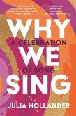 Why We Sing (eBook, ePUB)