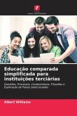 Educação comparada simplificada para instituições terciárias