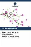 Arwi oder Arabu-Tamilische Rechtschreibung