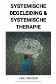 Systemische Begeleiding & Systemische Therapie