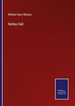 Netley Hall - Watson, William Davy