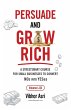 Persuade and Grow Rich - Bild 1