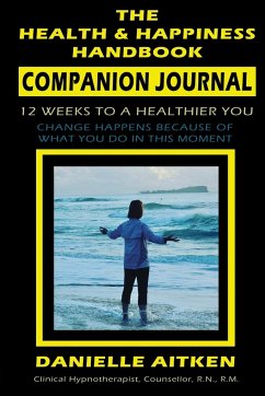 The Health and Happiness Handbook COMPANION JOURNAL - Aitken, Danielle