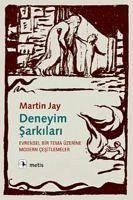 Deneyim Sarkilari - Jay, Martin