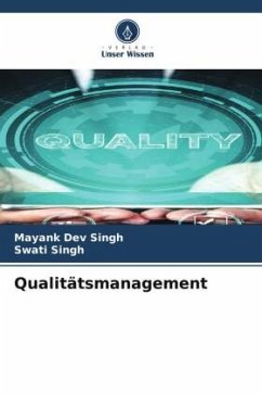 Qualitätsmanagement - Singh, Mayank Dev;Singh, Swati