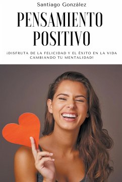 Pensamiento positivo - González, Santiago