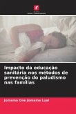 Impacto da educação sanitária nos métodos de prevenção do paludismo nas famílias