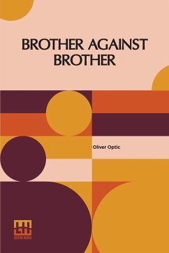 Brother Against Brother - Optic, Oliver