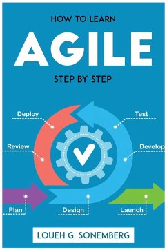 HOW TO LEARN AGILE STEP BY STEP - Loueh G. Sonemberg