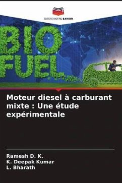 Moteur diesel à carburant mixte : Une étude expérimentale - D. K., Ramesh;Deepak Kumar, K.;Bharath, L.