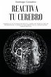Reactiva tu cerebro - Bild 1