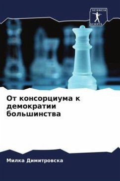 Ot konsorciuma k demokratii bol'shinstwa - Dimitrowska, Milka