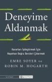 Deneyime Aldanmak