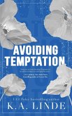 Avoiding Temptation (Special Edition Hardcover)