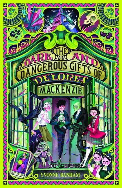 The Dark and Dangerous Gifts of Delores Mackenzie (eBook, ePUB)