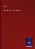 The Practical Land Drainer