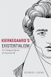 Kierkegaard's Existentialism: The... - Bild 1