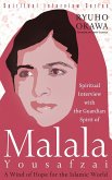 Spiritual Interview with the Guardian Spirit of Malala Yousafzai