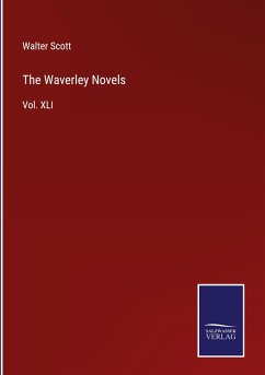 The Waverley Novels - Scott, Walter