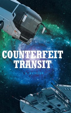 Counterfeit Transit - Mathison, J. A.