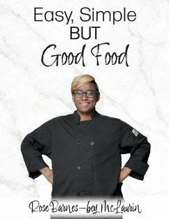 Easy, Simple but Good Food - McLaurin, Rose Barnes-bey