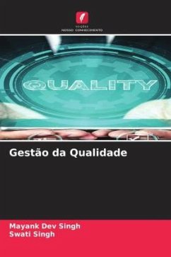 Gestão da Qualidade - Singh, Mayank Dev;Singh, Swati