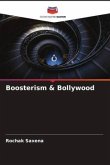 Boosterism & Bollywood