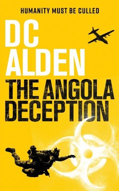 THE ANGOLA DECEPTION - Alden, Dc