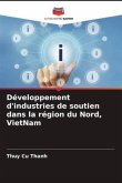 Développement d'industries de soutien dans la région du Nord, VietNam
