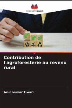 Contribution de l'agroforesterie au revenu rural - Tiwari, Arun kumar