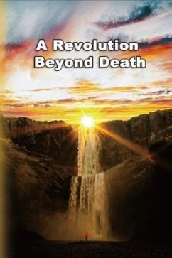 A Revolution Beyond Death (eBook, ePUB) - Shan Tung Chang; ¿¿¿