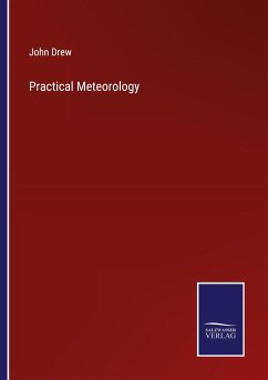 Practical Meteorology - Drew, John
