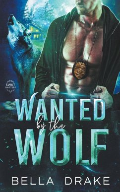 Wanted by the Wolf - Drake, Bella