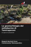 La geomorfologia del sottobacino di Tamiraparani